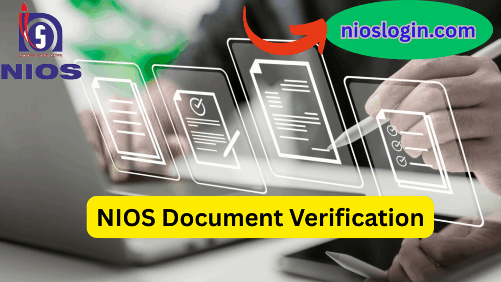 NIOS Document Verification in Progress