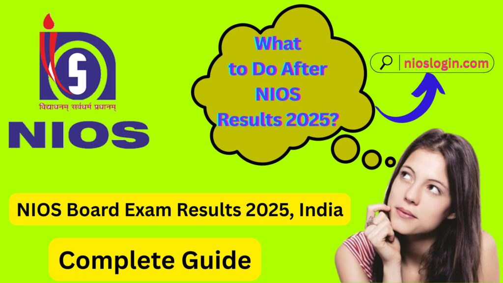 NIOS Board Exam Results 2025, India